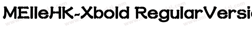 MElleHK-Xbold RegularVersion 210字体转换